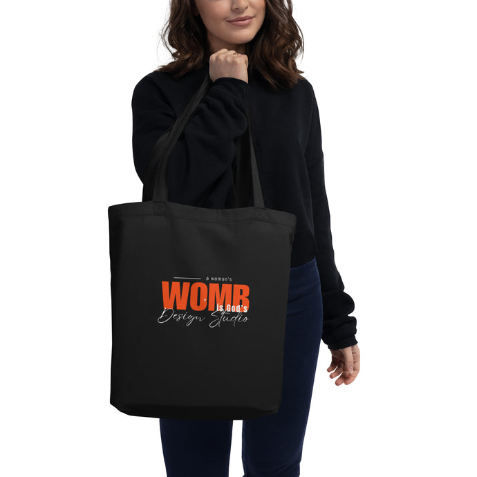 A Woman's Womb is God's Design Studio - Eco Tote Bag
