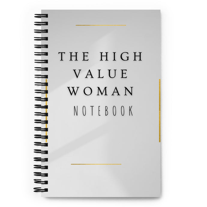 The High Value Woman - Spiral notebook